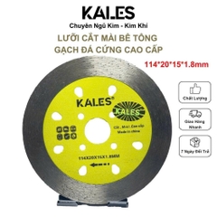 Lưỡi Cắt Mài Bê Tông - Gạch Đá Cứng Cao Cấp 114mm & 125mm | KALES