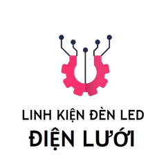 Linh Kiện Lắp Ráp Đèn LED/Components Lighting - Báo giá theo Dự Án/Công Trình