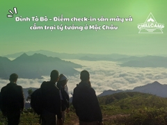 Đỉnh Tò Bò – Điểm check-in săn mây và cắm trại lý tưởng ở Mộc Châu