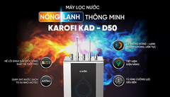 Máy lọc nước KAROFI KAD-D50 (10 cấp lọc - 2 vòi 3 chức năng nóng-lạnh-nguội)