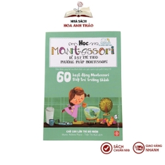 Sách - Học Montessori để Dạy trẻ theo phương pháp Montessori 100 hoạt động Montessori