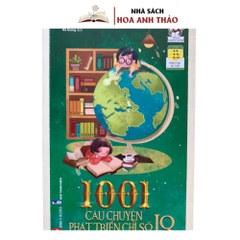 Sách cho bé - 1001 Câu chuyện bồi dưỡng phẩm chất tốt