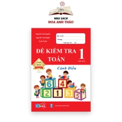 Sách - Đề kiểm tra toán và tiếng việt lớp 1 học kỳ 2 Cánh diều