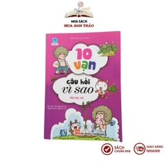 Sách 10 vạn câu hỏi vì sao cho bé