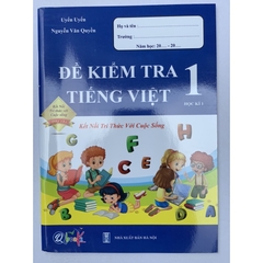 Sách - Bài tập tuần và Đề kiểm tra toán và tiếng việt lớp 1 học kỳ 1 Kết nối tri thức với cuộc sống