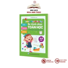 Sách Bé chinh phục toán học tư duy toán học cho trẻ từ 4 - 6 tuổi.