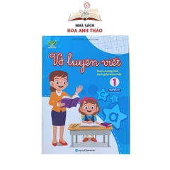 Sách - Vở luyện viết lớp 1 theo chương trình sách giáo khoa mới Kết nối tri thức