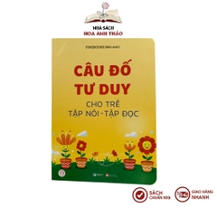 Sách - Câu Đố Tư Duy cho Trẻ Tập Nói - Tập Đọc
