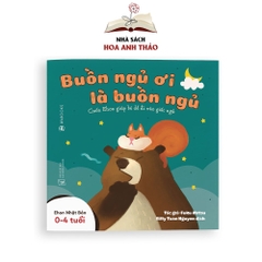 Sách Ehon Nhật Bản Buồn ngủ ơi là buồn ngủ cho trẻ từ 04 tuổi
