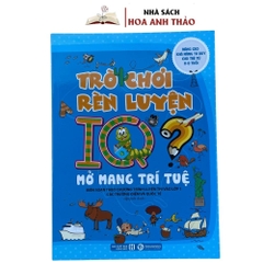 Sách - Trò Chơi Rèn Luyện IQ Nâng Cao Khả Năng Tư Duy Cho Trẻ Từ 0 - 8 Tuổi