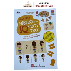 Sách - Tăng Cường Não Bộ Để Đạt IQ Vượt Trội (Dành Cho Trẻ Em Từ 3-9 Tuổi)