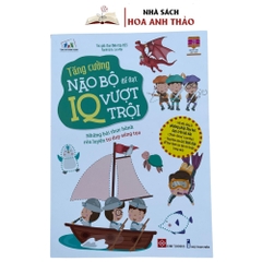 Sách - Tăng Cường Não Bộ Để Đạt IQ Vượt Trội (Dành Cho Trẻ Em Từ 3-9 Tuổi)
