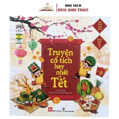Sách - Đọc Sách Ngày Xuân, Quây Quần Đón Tết - Thơ Tết Dành Cho Thiếu Nhi, Truyện Cổ Tích Hay Nhất Về Tết