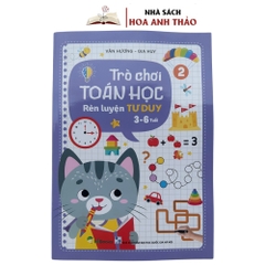 Sách - Trò Chơi Toán Học Rèn Luyện Tư Duy 3 - 6 Tuổi ( Bộ 2 Quyển )