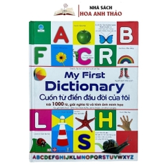 Sách - My First Dictionary - Cuốn từ điển đầu đời của tôi