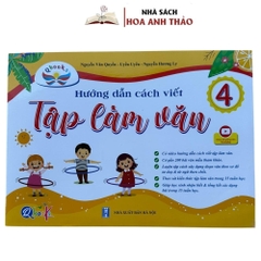 Sách  Hướng Dẫn Cách Viết Tập Làm Văn Lớp 4 Biên Soạn Theo Chương Trình SGK Mới