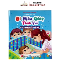 Sách thiếu nhi - Kỹ năng bỏ túi - đi mẫu giáo thật vui - lẻ cuốn