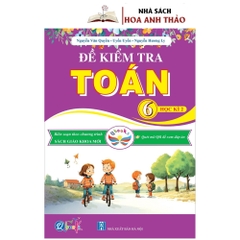 Sách - Bài tập tuần và đề kiểm tra toán lớp 6 tập 1, tập 2 - Cánh diều