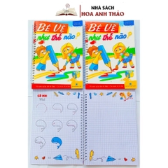 Sách Bé Vẽ Như Thế Nào? - Vở Caro Giúp Bé Vẽ Đẹp - Các Bước Vẽ Cơ Bản