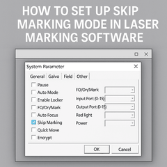 Làm thế nào để thiết lập chế độ đánh dấu bỏ qua của máy đánh dấu laser?