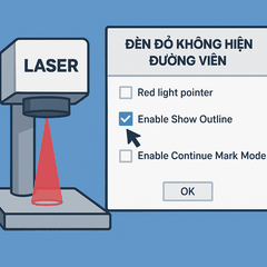 Đèn đỏ của máy đánh dấu laser không hiển thị đường viền, phải giải quyết thế nào?