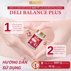 Men Phụ Khoa Bổ Sung 600 Tỷ Lợi Khuẩn Deli Balance Plus Dr.Josei [60 Viên]