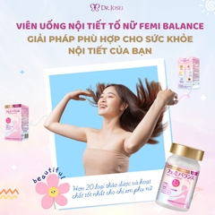 Viên Uống Điều Hoà Nội Tiết Tố Nữ Femi Balance Dr.Josei [60 Viên]