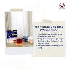 Trà Ngủ Ngon Oyasumi Relax Wakenko Giúp An Thần, Giảm Stress [Hộp 30 gói]