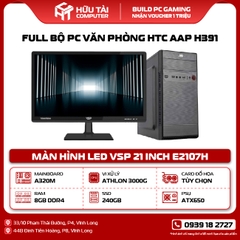 Full Bộ PC Văn Phòng HTC APP H391 Kèm Màn Hình 21 inch(A320M, CPU AMD 3000G, RAM 8GB, SSD 240GB, PSU ATX650)