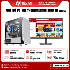 FULL BỘ PC HTC THERMALTAKE S100 TG snow (Main B550M, CPU RYZEN 7 5800, RTX 4060Ti, RAM 32GB, SSD 1TB gen 4x4, PSU 750W 80plus)