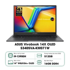 Laptop ASUS Vivobook 14X OLED S3405VA-KM071W (Core i9-13900H | 16GB | 512GB | Intel Iris Xe | 14 inch OLED | Win 11 | Đen)