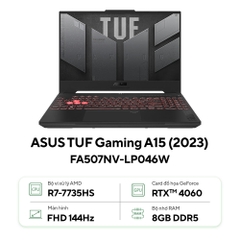 Laptop ASUS TUF Gaming A15 FA507NV-LP046W (Ryzen™ 7-7735HS | 8GB | 512GB | RTX™ 4060 8GB | 15.6-inch FHD 144Hz | Win 11| Jaeger Gray)