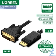 Cáp chuyển đổi Displayport sang DVI 24+1 dài 1,5m Ugreen 10243
