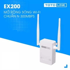 BỘ KÍCH SÓNG WIFI TOTOLINK EX200 (N300Mbps| WPS)