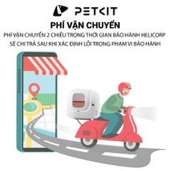[DỊCH VỤ] 6 Tháng Bảo Hành Máy Ăn Petkit, Máy Lọc Nước Petkit