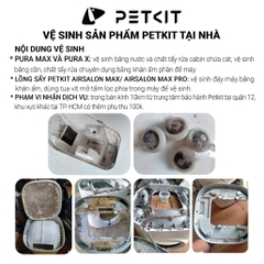 Dịch vụ vệ sinh máy dọn phân mèo Petkit tại nhà