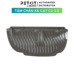 Tấm chắn xả cát cũ Petkit 2.0