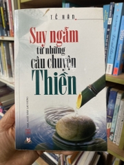 Suy Ngẫm Từ Những Câu Chuyện Thiền