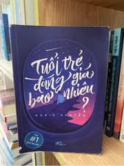 Tuổi Trẻ Đáng Giá Bao Nhiêu
