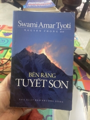 Bên Rặng Tuyết Sơn - Nguyên Phong Dịch
