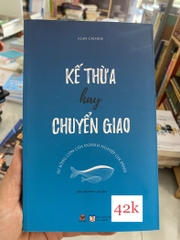 Kế Thừa Hay Chuyển Giao