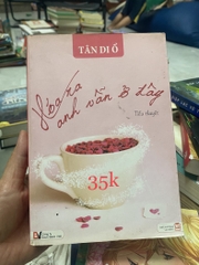 Hoá Ra Anh Vẫn Ở Đây - Tân Di Ổ