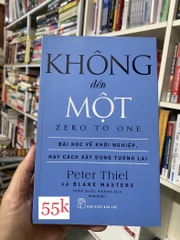 Không Đến Một - Bài Học Kinh Doanh Khởi Nghiệp