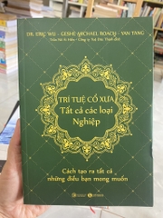 Trí Tuệ Cổ Xưa - Tất Cả Các Loại Nghiệp