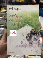 Sam Sam Đến Đây Ăn Nào - Cố Mạn