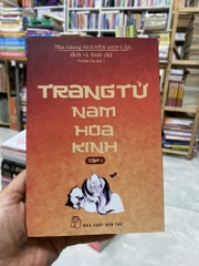Trang Tử Nam Hoa Kinh ( Tập 1)
