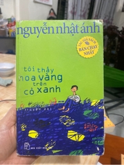 Tôi Thấy Hoa Vàng Trên Cỏ Xanh - Nguyễn Nhật Ánh