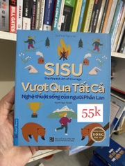 SiSu Vượt Qua Tất Cả Nghệ Thuật Sống Của Người Phần Lan