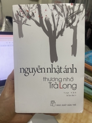 Thương Nhớ Trà Long - Nguyễn Nhật Ánh