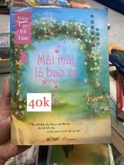 Mãi Mãi Là Bao Xa - Diệp Lạc Vô Tâm